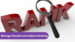 Manage Results and Adjust Ranking