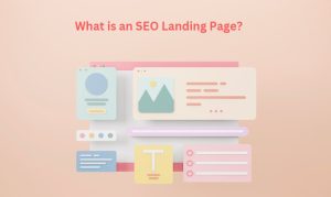 What is an SEO Landing Page?